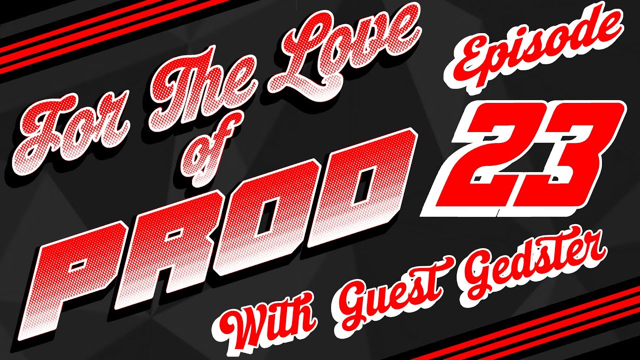 FTLP Podcast Episode #23 PNW Finest- w/Gedster