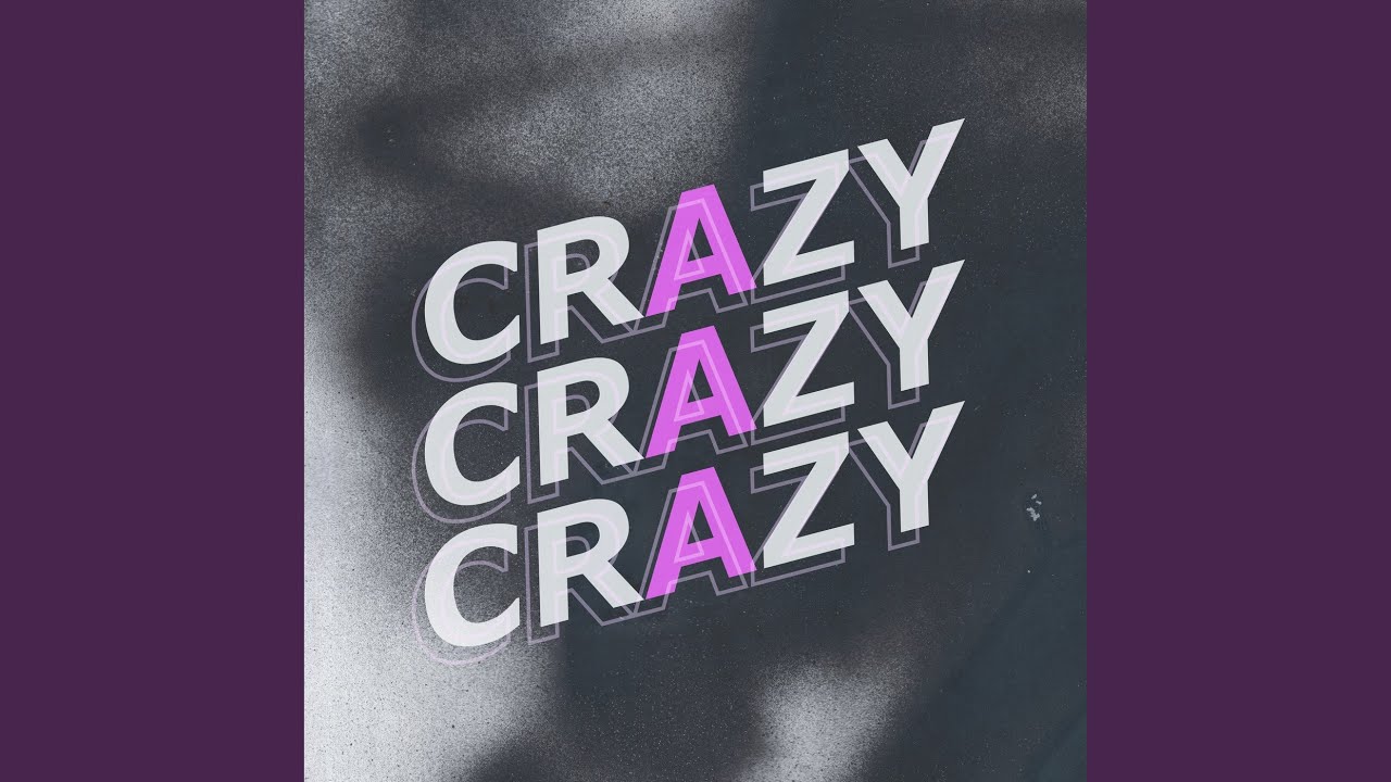 Obejrzyj Crazy w YouTube Obejrzyj Crazy w YouTube