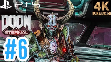 Doom Eternal Gameplay Walkthrough PART 6 (PS5 4K 60FPS) No Commentary
