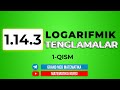 69-Dars. 1.14.3 Logarifmik Tenglamalar 1-qism