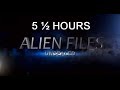 Alien Files Unsealed (UFO) 5h 30m series edited together