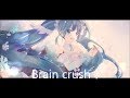 Brain crush！