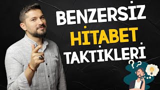 Benzersiz Hitabet Taktikleri! (Etkili Konuşma)