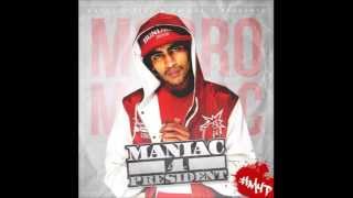 mocromaniac mixtape HQ maniac4president #m4p