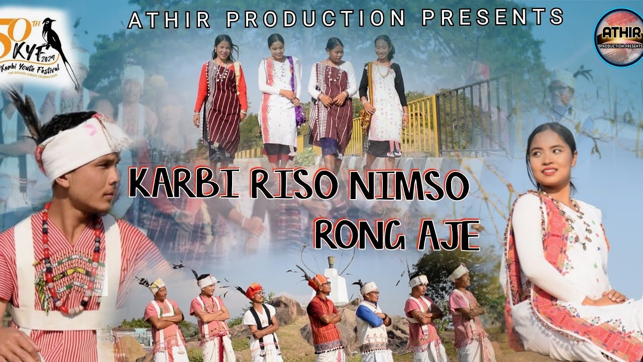 Karbi riso nimso rong aje kyf official new music album release 2024