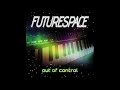 Futurespace - Around the World