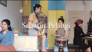 SEBUSUR PELANGI - Nonaria Clone Cover