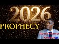 WHAT IS TO HAPPEN IN 2026 IN THE WORLD AND FOR UGANDA Apostlejameskawalya 2026prophesy
