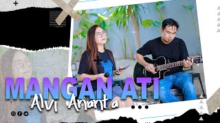 Alvi Ananta - Mangan Ati (Official Music Video)