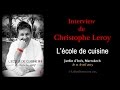 Interview de christophe leroy  lcole de cuisine  marrakech  lapariziennecom