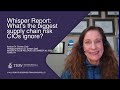 Whisper Report: What’s the biggest supply chain risk CIOs ignore? TBW2114