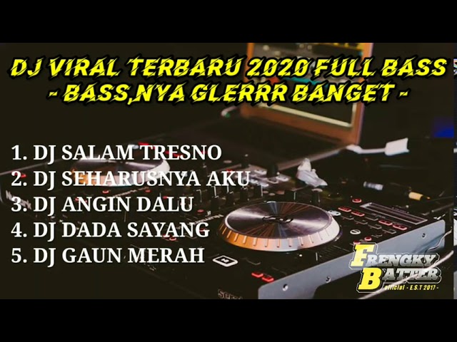 DJ VIRAL TERBARU 2020 FULL BASS// DJ  TERBARU VIRAL TIK TOK// DJ FULL BASS RIMEX class=