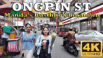 [4K] Ongpin Street - Manila
