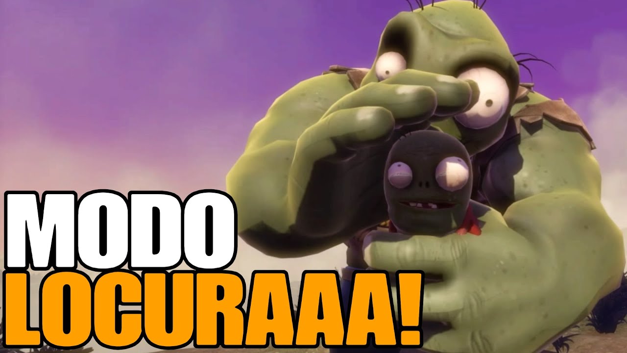 JUGANDO MODO LOCURA en Plants vs. Zombies: Garden Warfare - YouTube