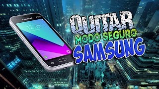 QUITAR MODO SEGURO SAMSUNG