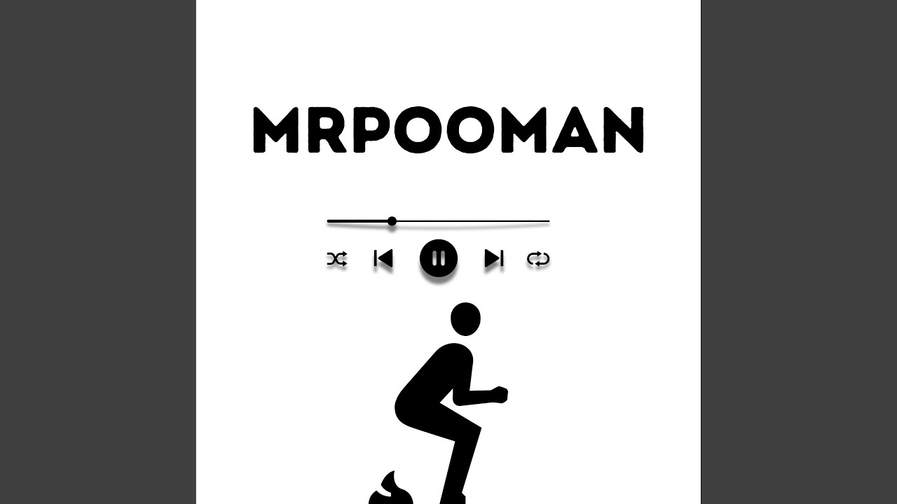 Watch MrPooMan on YouTube Watch MrPooMan on YouTube