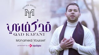 Qad Kafani - Mohamed Youssef | قد كفاني - محمد يوسف Resimi