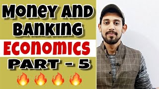 Money and banking | macro economics | Class 12