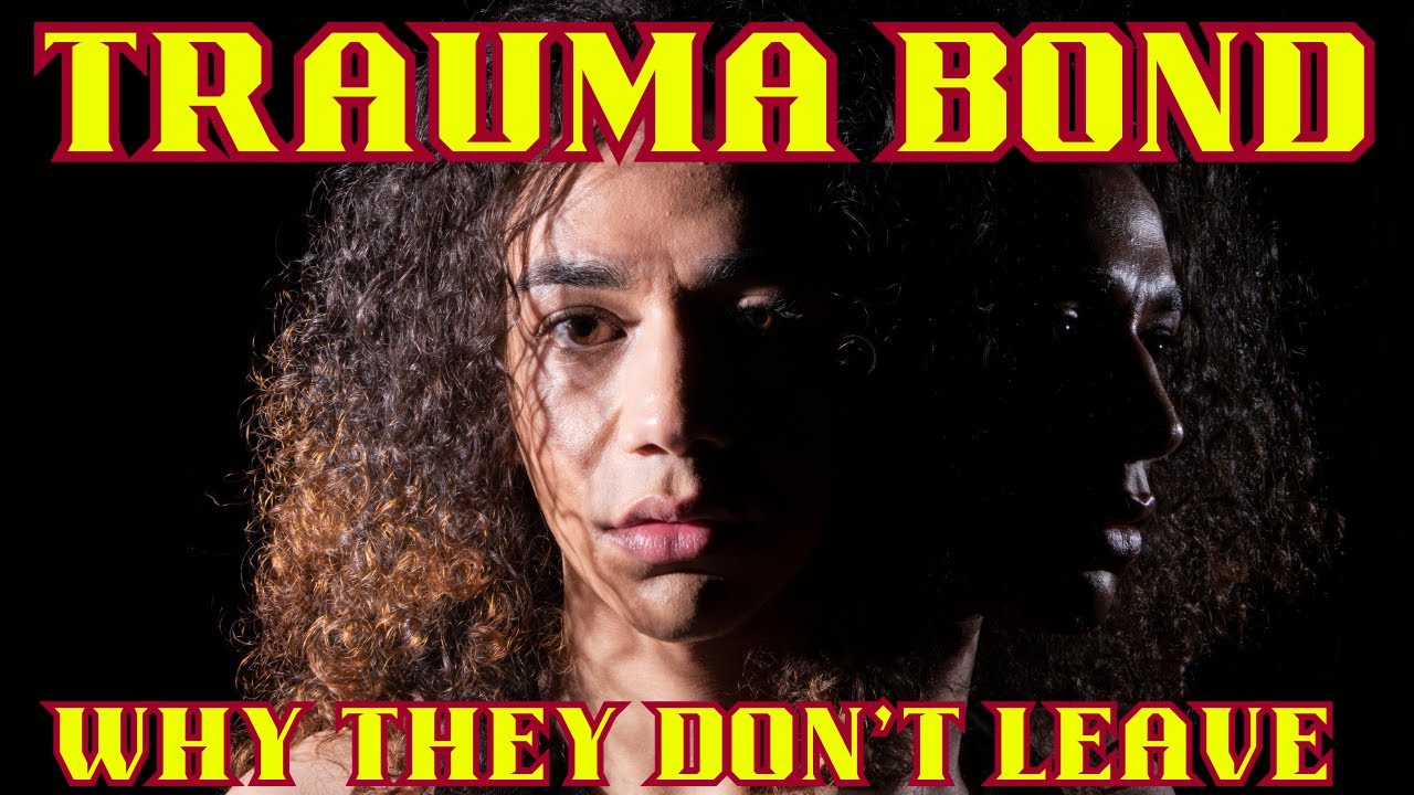 Trauma Bonds The Silent Relationship Killer You Can't Ignore - YouTube