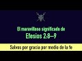 Efesios 2:8 — Salvos por gracia por medio de la fe — Defensores de la Fe