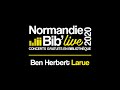 Capture de la vidéo Ben Herbert Larue • Normandie Bib'live 2020