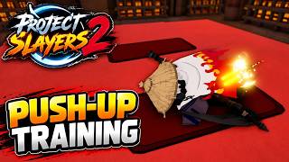 How To Do Push-Ups in Project Slayers 2 | Project Slayers Push-Ups (Full Guide)