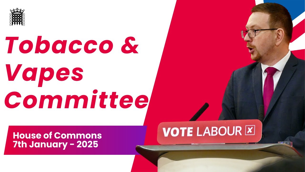 Tobacco and Vapes Committee - Andrew Gwynne Addresses the Committee ...