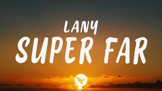 lany super far lyrics
