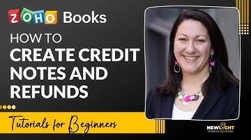 How to Issue Refunds in Zoho Books | Credit Notes Made Easy
