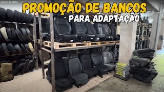 MEGA PROMOÇÃO BANCOS PARA ADAPTAÇÃO AQUI NA FENIX GARAGE