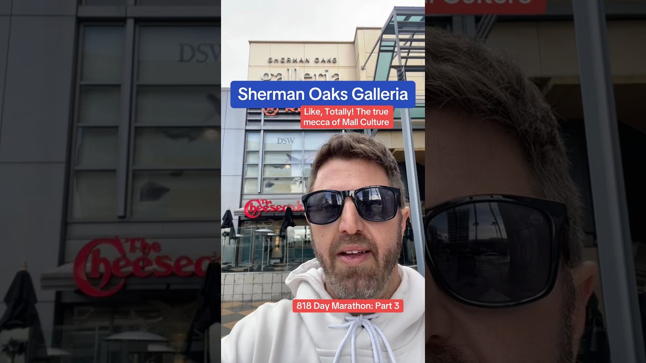 Sherman Oaks Galleria: the true origin of Mall Culture