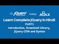 jQuery Introduction, Download Library, CDN, Syntax in Hindi Part1
