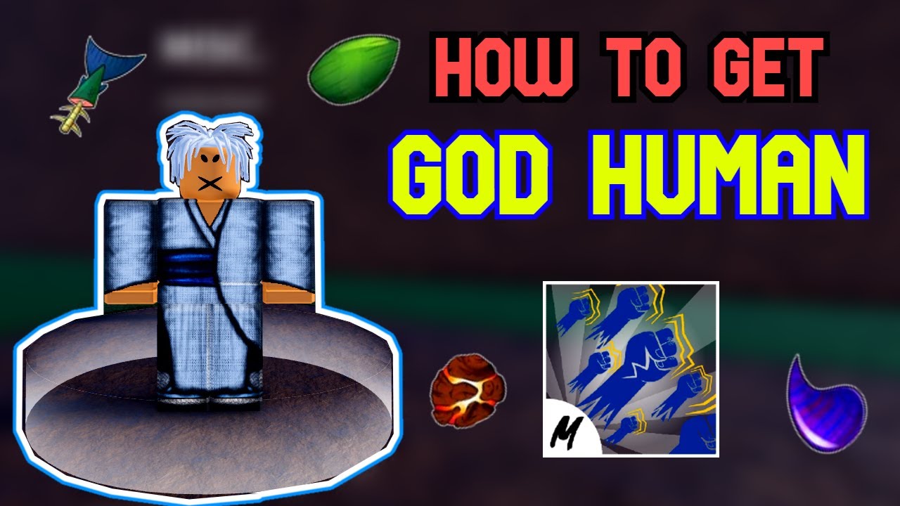 How to Get God Human in Blox Fruits - YouTube