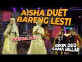 DUET FENOMENAL DI TAHUN BARU..!! AISHA PERTAMA KALI DUET BARENG LESTI..