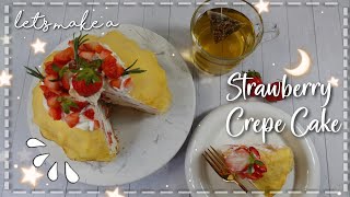 Sweet afternoon with tea || Strawberry Crepe Cake Recipe!