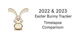 Celebrity 2022 & 2023 Easter Bunny Tracker - Timelapse Comparison Profile