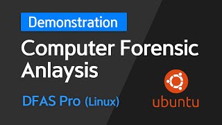 Detalles Digital Forensic Demonstration : DFAS Pro(Linux)┃Computer Forensic Analysis Guía