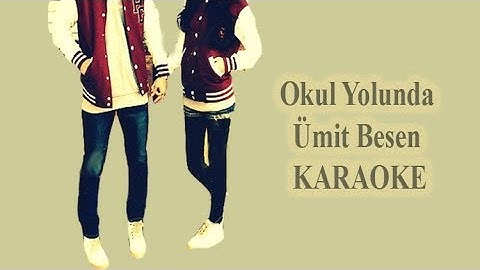 Thumbnail of Okul Yolunda  - Ümit Besen  ( Enstrumental Karaoke )