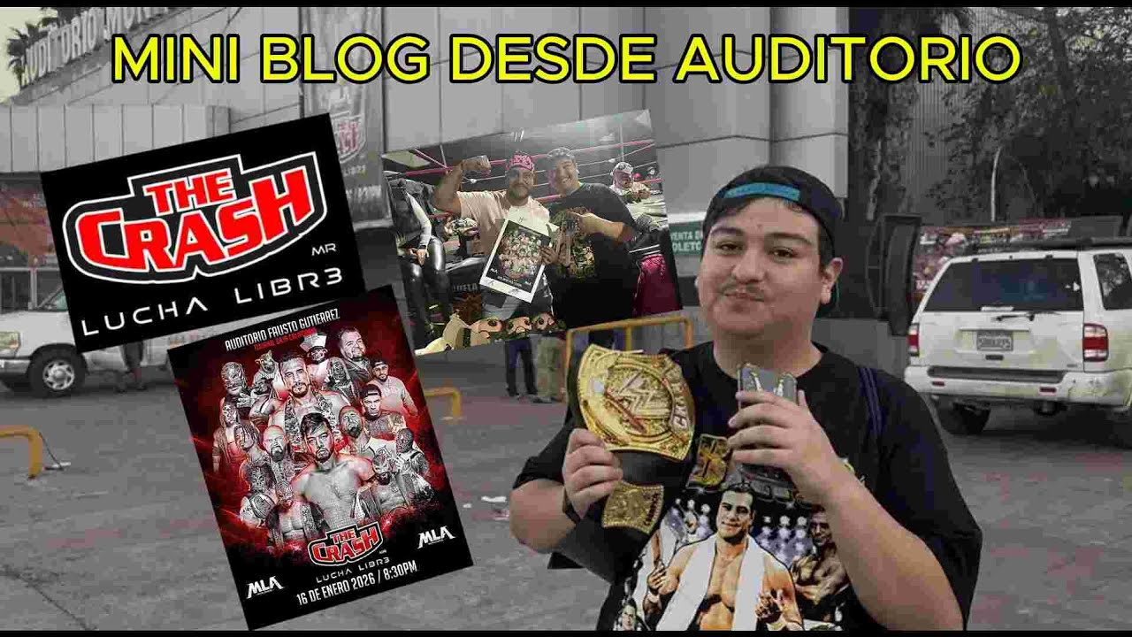 MiniBlog en funcion de lucha libre desde el Auditorio de Tijuana