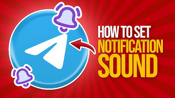 How to Set the Notification Sound on Telegram (2024) Easy Tutorial