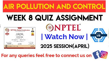 Air Pollution and Control Week 8 Solution | Week 8 Assignment | NPTEL 2025(April) | SWAYAM |