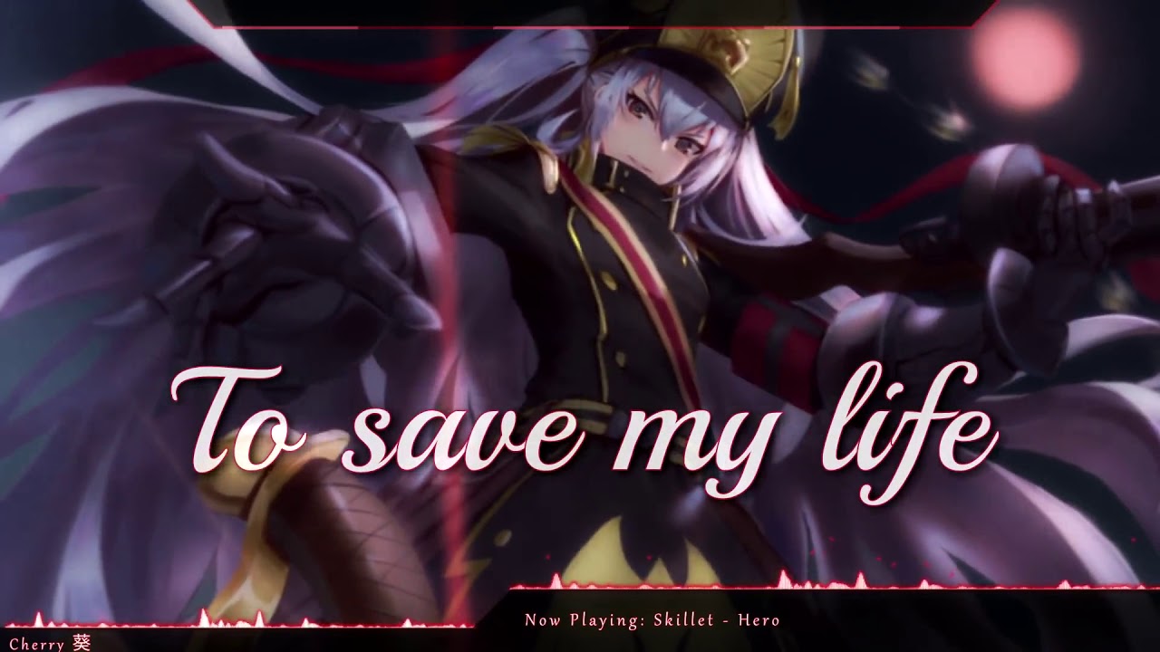 Nightcore Hero Skillet Lyrics YouTube