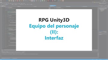 RPG Unity3d: Cómo equipar armas y objetos parte 2: interfaz