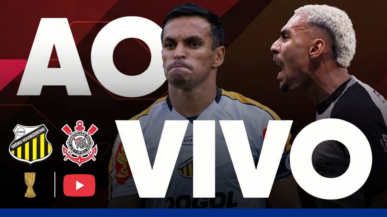 NOVORIZONTINO X CORINTHIANS JOGO AO VIVO NA SEMIFINAL DO PAULISTÃO - JOGO DO CORINTHIANS AO VIVO