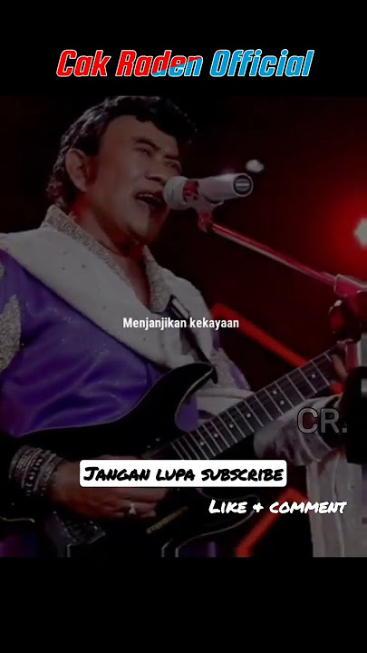JUDI - BANG HAJI RHOMA IRAMA | CAK RADEN 