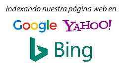 Cómo indexar nuestra página web en Google, Yahoo y Bing