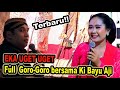 Terbaru..!! Spesial Goro-Goro Eka Uget-Uget Bersama Ki MPP BAyu Aji Pamungkas