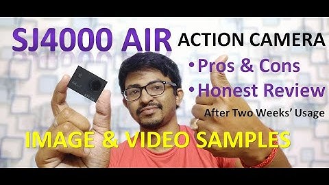 SJ4000 Air Action Cam || Image & Video Samples || Pros & Cons || Honest Review After 2 Weeks