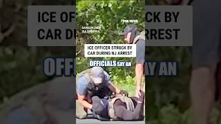 ICE officer struck by car during NJ arrest attempt #shorts #us #news