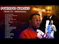 Nonstop Powerful Worship Songs For Prayer & Breakthrough by Minister G U C, Nathaniel Bassey